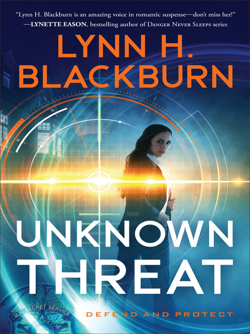 Title details for Unknown Threat by Lynn H. Blackburn - Available